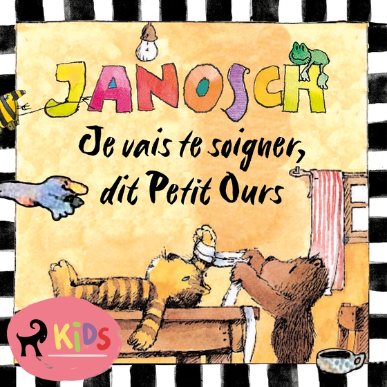 Je vais te soigner, dit Petit Ours (lydbog) af Janosch