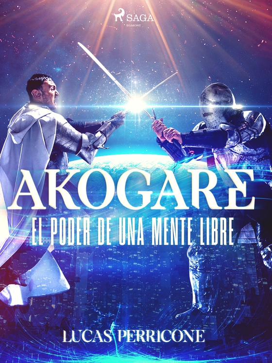 Akogare, el poder de una mente libre