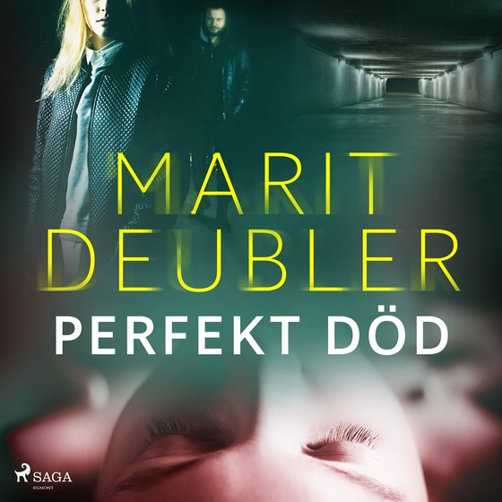 Perfekt död (lydbog) af Marit Deubler