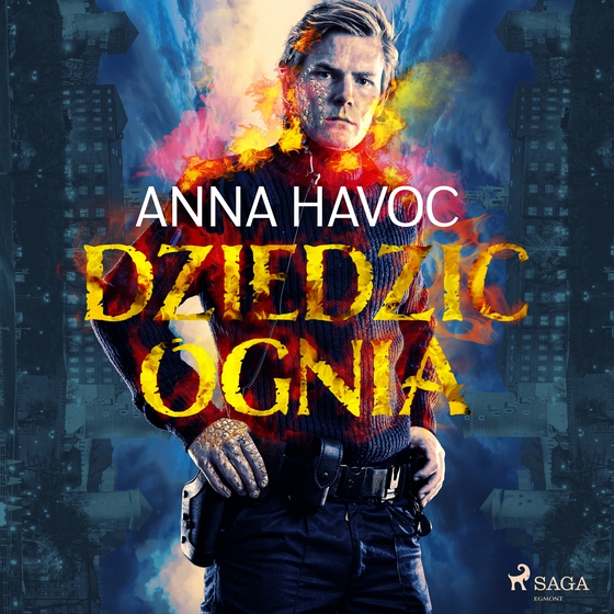 Dziedzic ognia (lydbog) af Anna Havoc