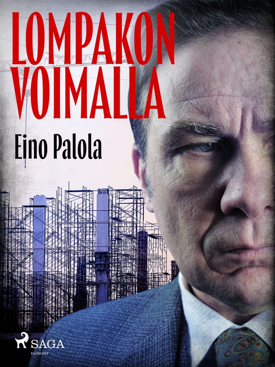 Lompakon voimalla (e-bog) af Eino Palola