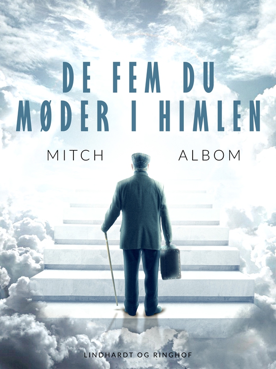 De fem du møder i himlen (e-bog) af Mitch Albom