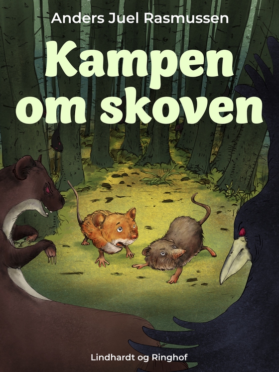 Kampen om skoven (e-bog) af Anders Juel Rasmussen