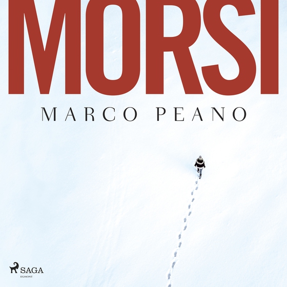 Morsi (lydbog) af Marco Peano