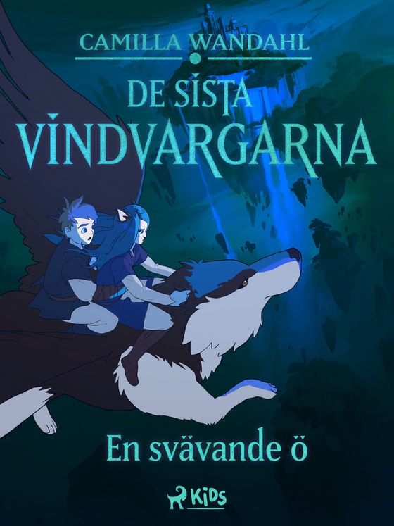 De sista vindvargarna 3 - En svävande ö