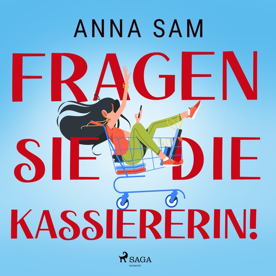 Fragen Sie die Kassiererin! (lydbog) af Anna Sam