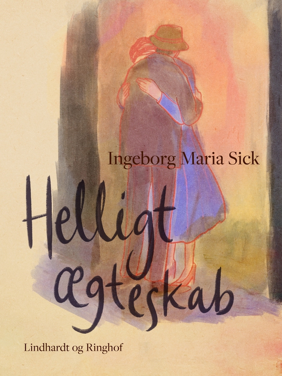 Helligt ægteskab (e-bog) af Ingeborg Maria Sick