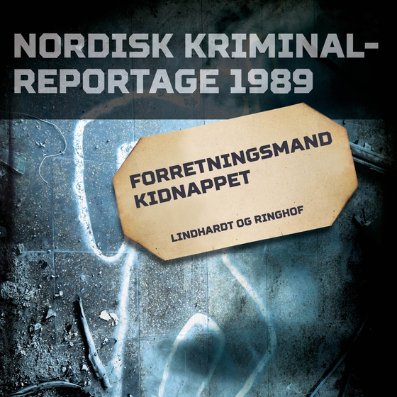 Forretningsmand kidnappet