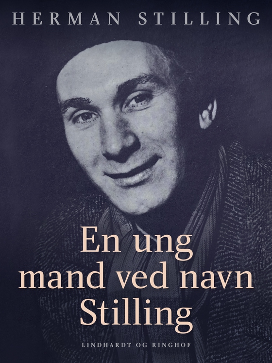 En ung mand ved navn Stilling (e-bog) af Herman Stilling