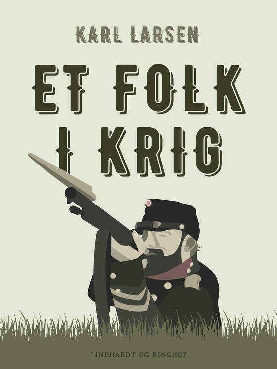 Et folk i krig (e-bog) af Karl Larsen