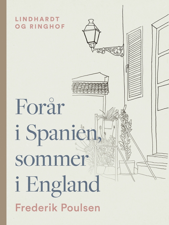 Forår i Spanien, sommer i England (e-bog) af Frederik Poulsen