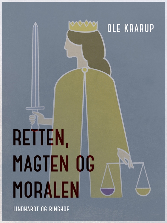 Retten, magten og moralen (e-bog) af Ole Krarup