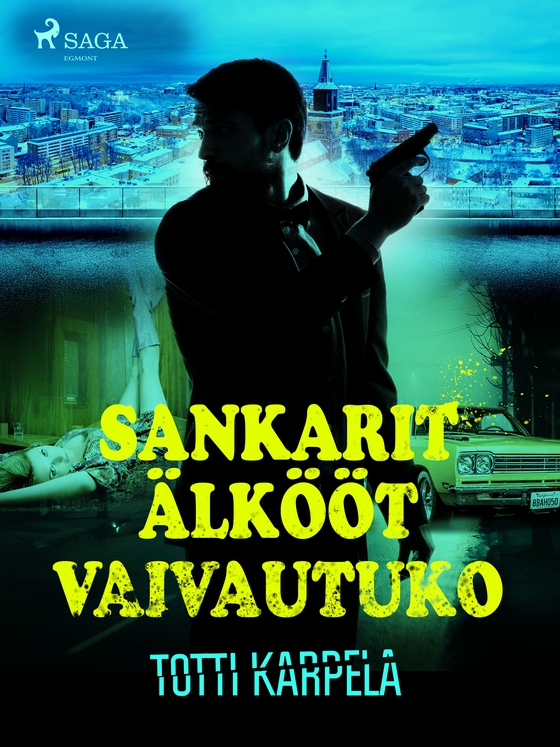 Sankarit älkööt vaivautuko