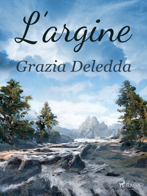 L'argine (e-bog) af Grazia Deledda