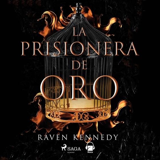 La prisionera de oro (lydbog) af Raven Kennedy