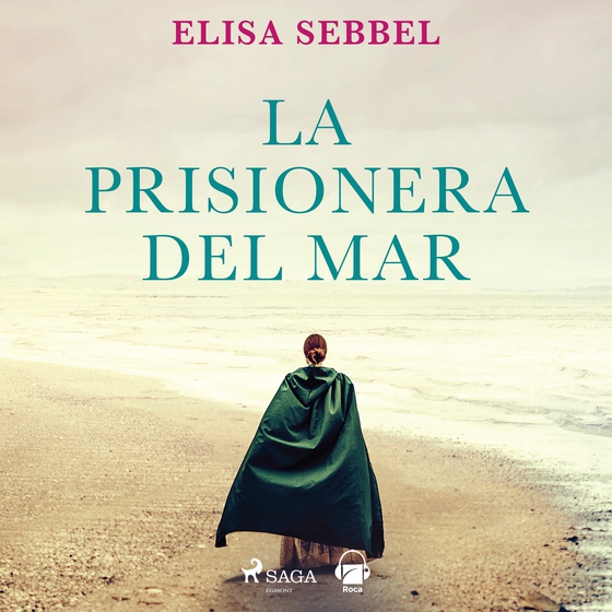 La prisionera del mar (lydbog) af Elisa Sebbel