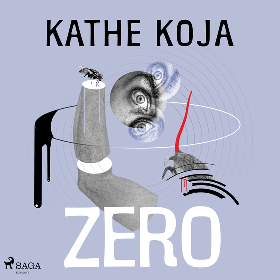 Zero (lydbog) af Kathe Koja