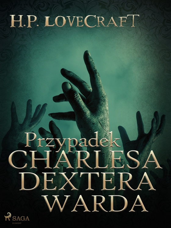 Przypadek Charlesa Dextera Warda (e-bog) af H. P. Lovecraft