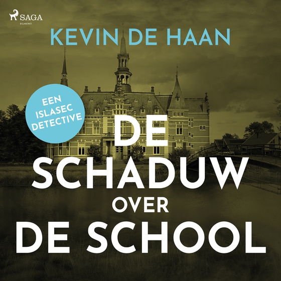 De schaduw over de school (lydbog) af Kevin de Haan