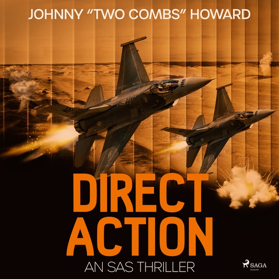 Direct Action: An SAS Thriller (lydbog) af Johnny Two Combs Howard