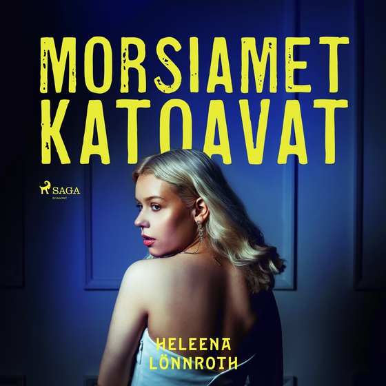Morsiamet katoavat (lydbog) af Heleena Lönnroth