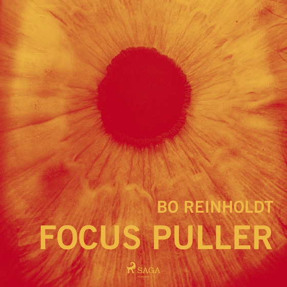 Focus Puller (lydbog) af Bo Reinholdt