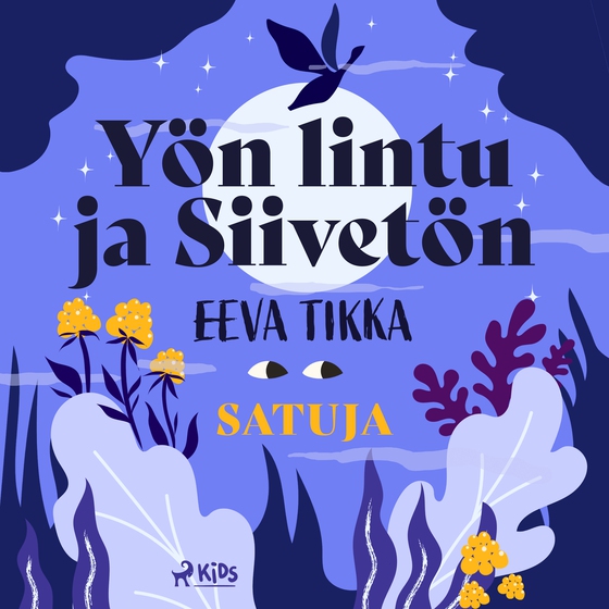Yön lintu ja Siivetön (lydbog) af Eeva Tikka