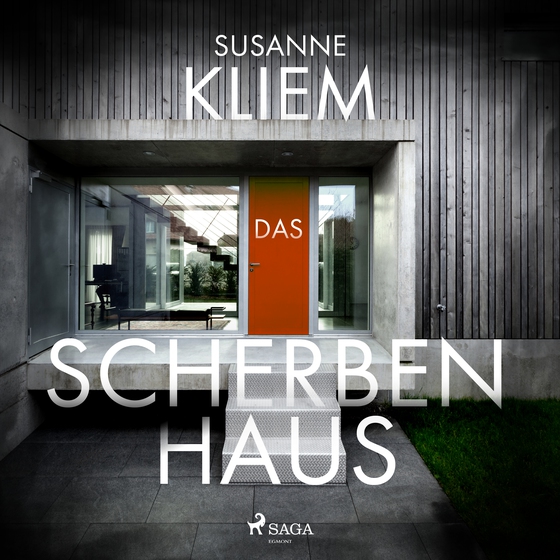 Das Scherbenhaus (lydbog) af Susanne Kliem