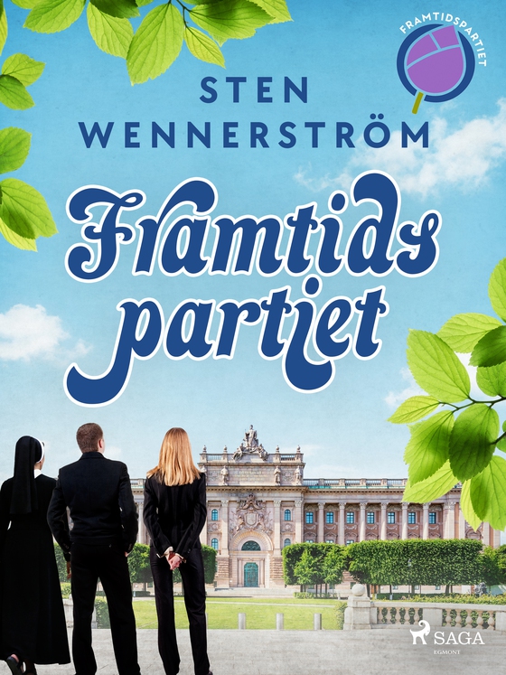 Framtidspartiet (e-bog) af Sten Wennerström