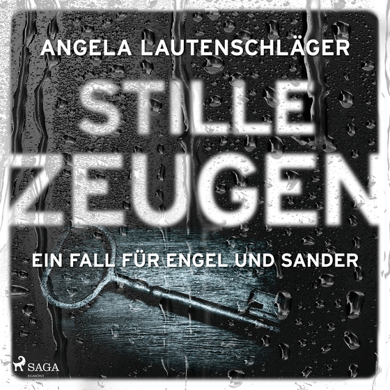 Stille Zeugen (Ein Fall für Engel und Sander, Band 1) (lydbog) af Angela Lautenschläger