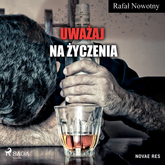 Uważaj na życzenia (lydbog) af Rafał Nowotny