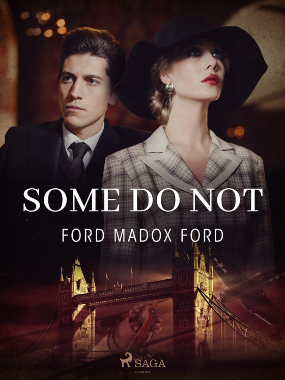 Some Do Not (e-bog) af Ford Madox Ford