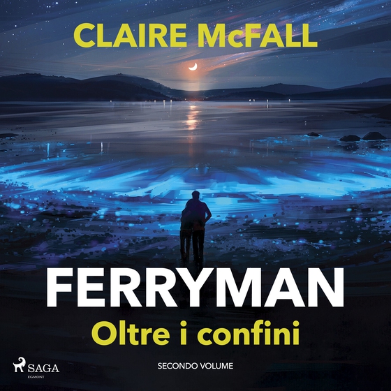 Ferryman. Oltre i confini (lydbog) af Claire McFall