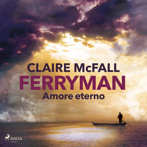 Ferryman. Amore eterno (lydbog) af Claire McFall