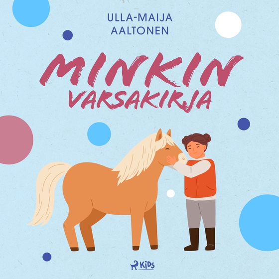 Minkin varsakirja (lydbog) af Ulla-Maija Aaltonen