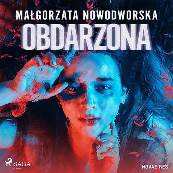 Obdarzona (lydbog) af Małgorzata Nowodworska