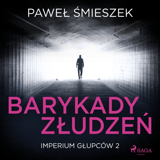 Barykady Złudzeń (lydbog) af Paweł Śmieszek