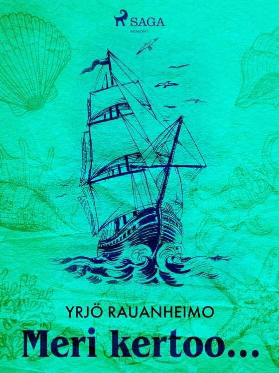 Meri kertoo... (e-bog) af Yrjö Rauanheimo
