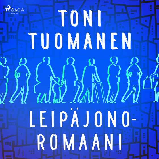 Leipäjonoromaani (lydbog) af Toni Tuomanen