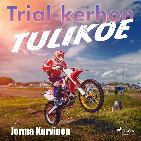 Trial-kerhon tulikoe (lydbog) af Jorma Kurvinen