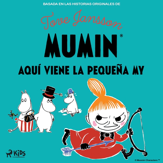 Aquí viene la Pequeña My (lydbog) af Tove Jansson