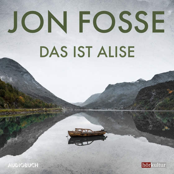 Das ist Alise (lydbog) af Jon Fosse