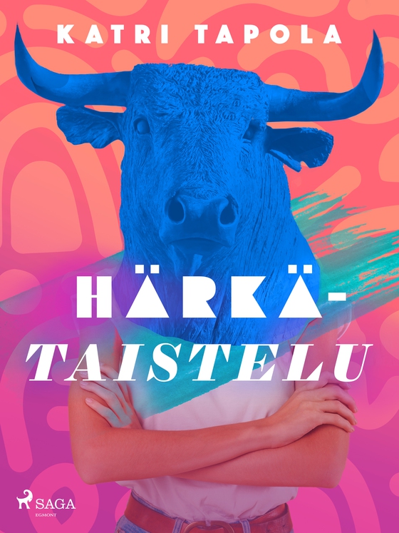 Härkätaistelu (e-bog) af Katri Tapola