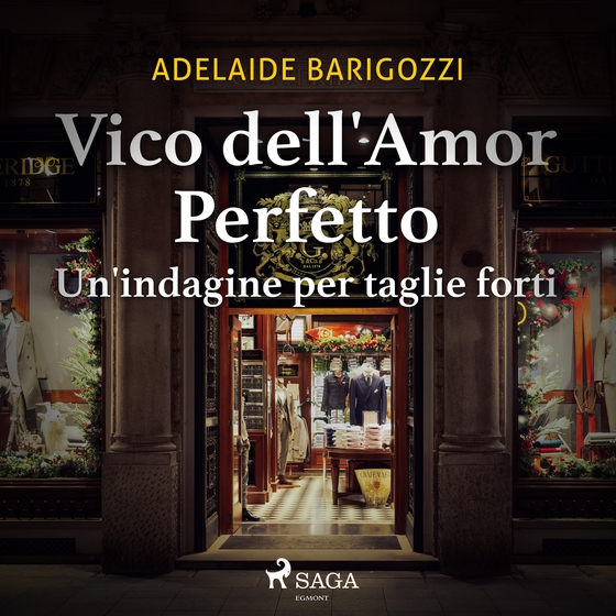 Vico dell'amor perfetto - Un'indagine per taglie forti