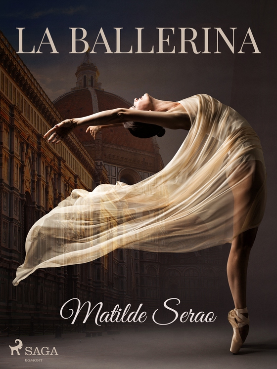 La ballerina (e-bog) af Matilde Serao