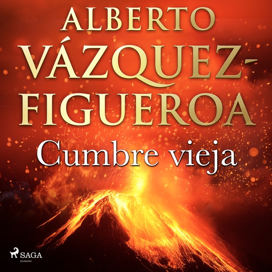 Cumbre vieja (lydbog) af Alberto Vázquez Figueroa