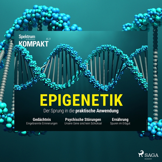 Spektrum Kompakt: Epigenetik - Der Sprung in die praktische Anwendung (lydbog) af Spektrum Kompakt