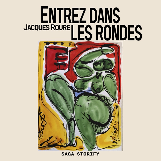 Entrez dans les rondes (lydbog) af Jacques Roure