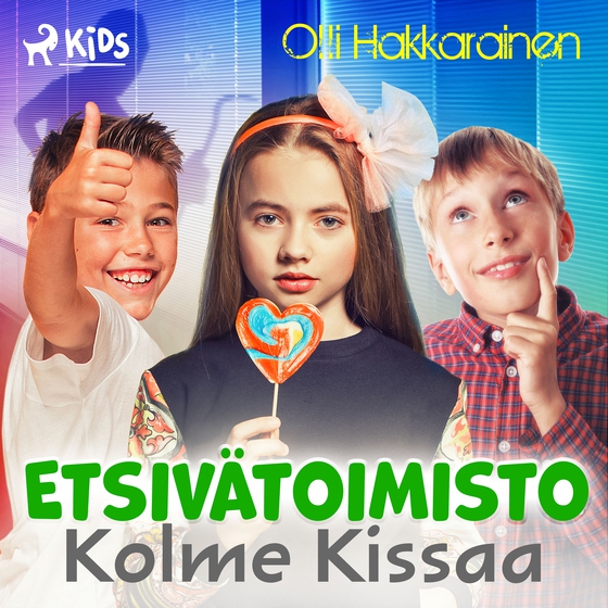 Etsivätoimisto Kolme Kissaa (lydbog) af Olli Hakkarainen