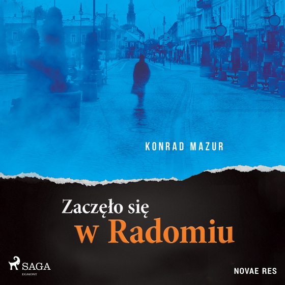 Zaczęło się w Radomiu (lydbog) af Konrad Mazur